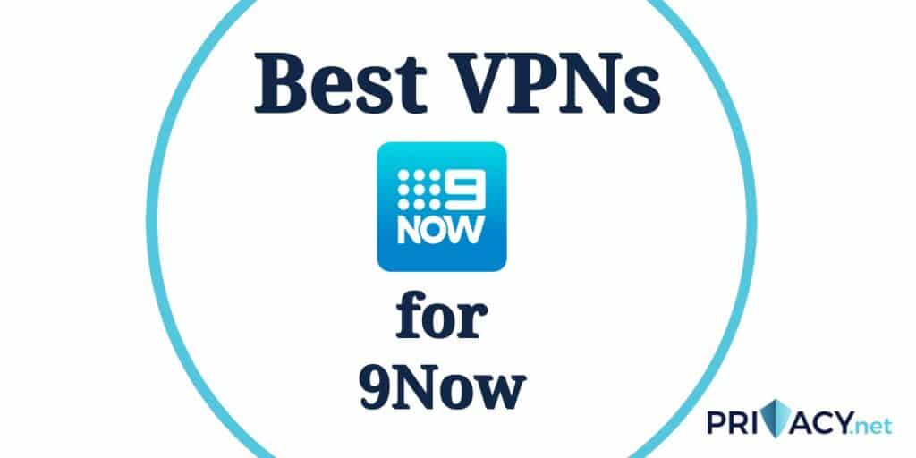 VPN for 9Now