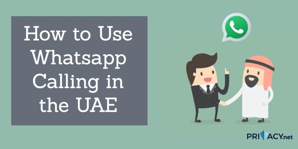 How to Use Whatsapp Calling in the UAE