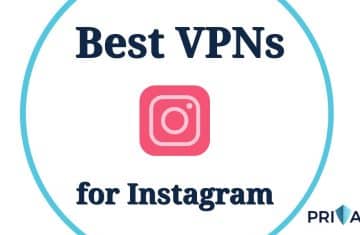 Best VPN Instagram