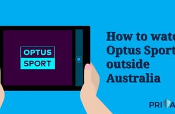 watch Optus Sport outside Australia