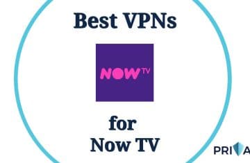 Best VPNs for Now TV