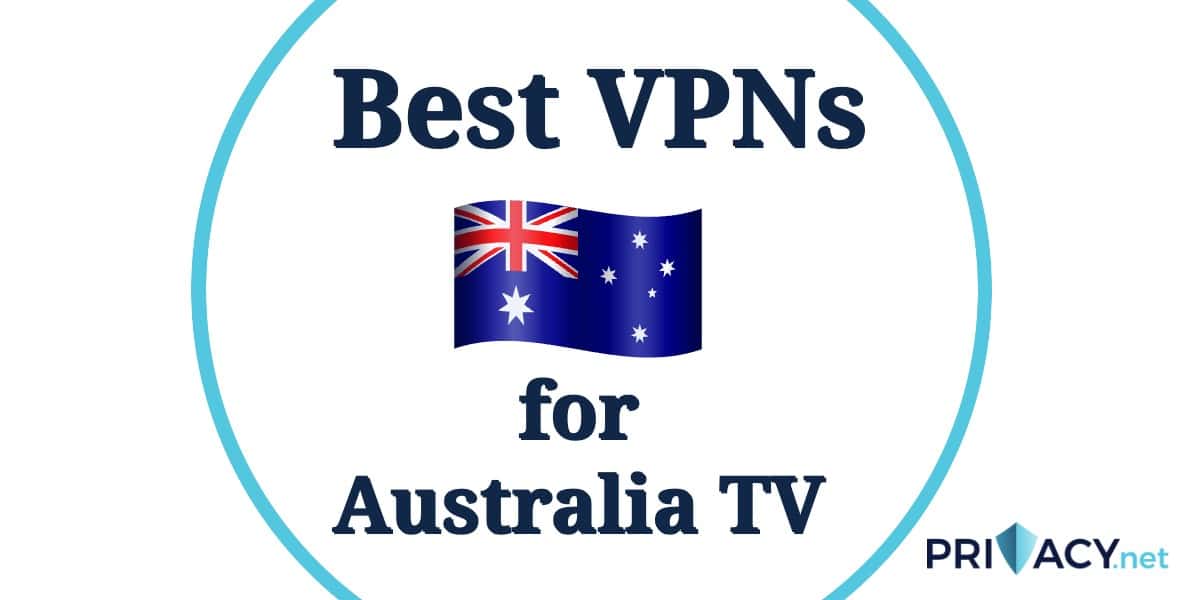 Best VPN Australian TV