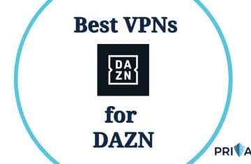 DAZN best VPNs