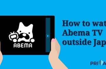 watch Abema TV outside Japan
