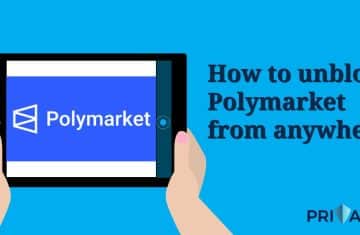 How to unblock Polymarket from anywhere